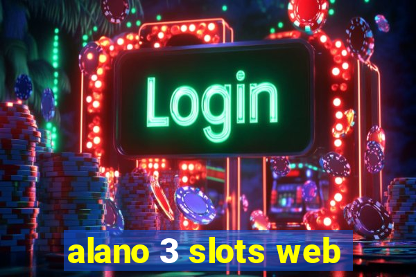 alano 3 slots web